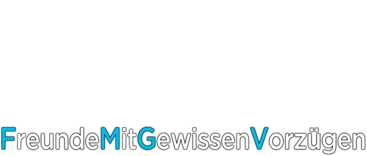 Freundschaft Mit Vorzügen Freundschaft Mit Vorzügen